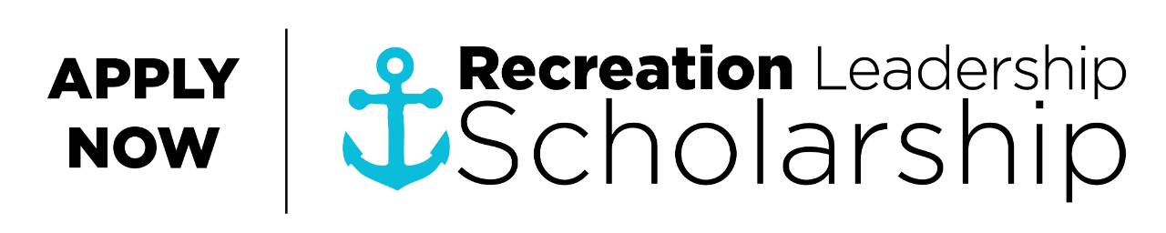 Apply Now to the Recreation Leadership Scholarship